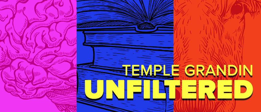 Temple Grandin Unfiltered