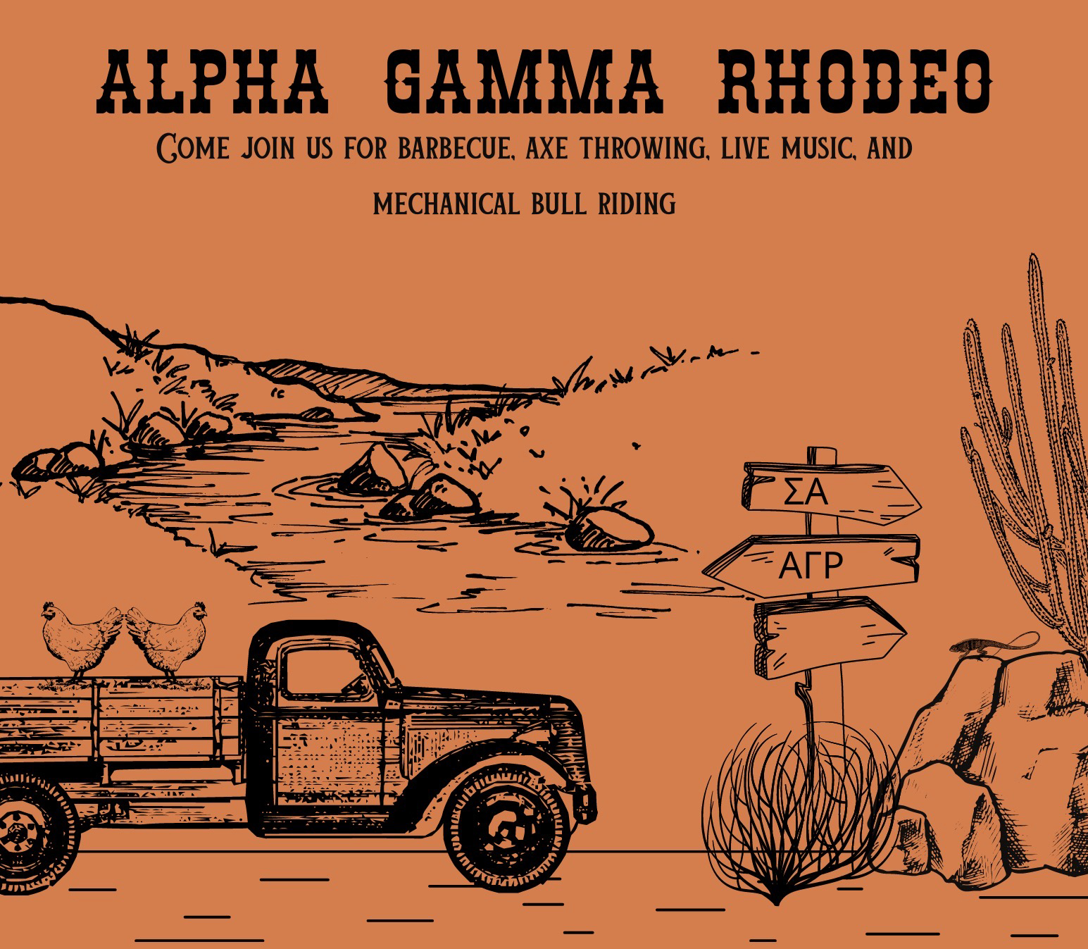 Orange background with black illustration of farm truck and river, with text that says "Alpha Gamma Rhodeo - Come join us for barbecue, axe throwing, live music, and mechanical bull riding."